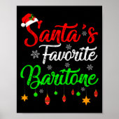 Funny Xmas Santas Favorite Baritone Christmas  Poster (Vorne)