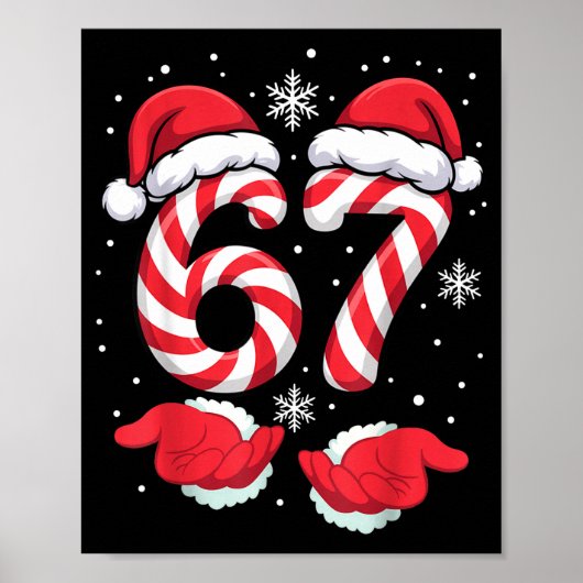 Funny Xmas Viral 67 Candy Canes Santa Funny Holida Poster (Vorne)