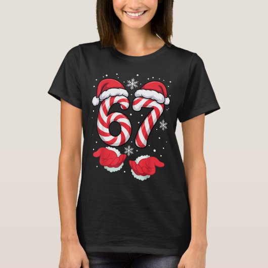 Funny Xmas Viral 67 Candy Canes Santa Funny Holida T-Shirt (Vorderseite)