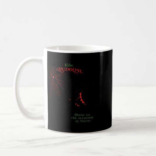 Funny Xmas Wizard Ride Rudolph Show Us The Meaning Kaffeetasse (Links)