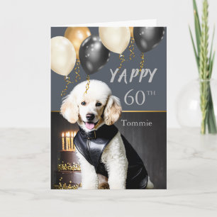 Funny Yappy 60. Geburtstag White Poodle in Leather Feiertagskarte