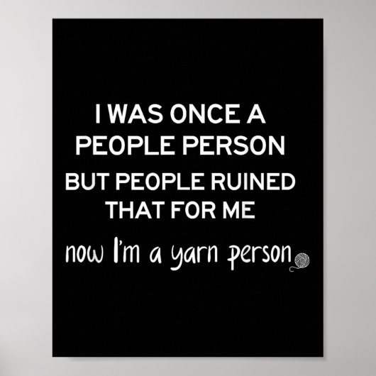 Funny Yarn Person Knitting Crochet Humor Gift For Poster (Vorne)