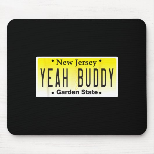 Funny Yeah Buddy Pauly D Jersey Shore Seaside Heig Mousepad (Vorne)