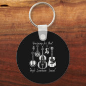 Funny Yearn für diese einsame High Sound Musik Schlüsselanhänger (Vorderseite)