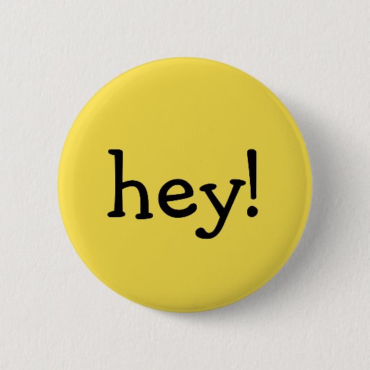 Funny Yellow hey! Eine Textnachricht mit einem Wor Button (Vorderseite)