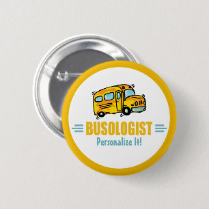 Funny Yellow School Busfahrer humorvoll Button