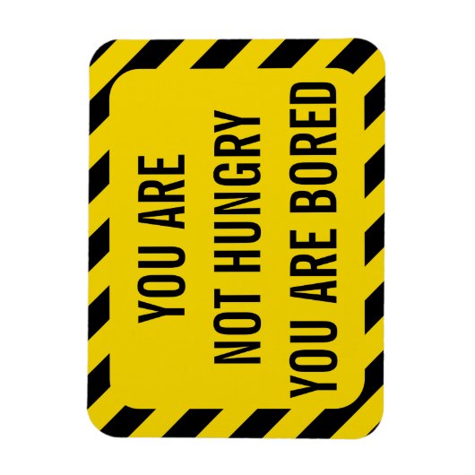 Funny Yellow Warning Not Hunger Magnet (Vertikal)