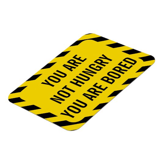 Funny Yellow Warning Not Hunger Magnet (Linke Seite)