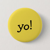 Funny Yellow yo! Grußwortmeldung Button (Vorderseite)