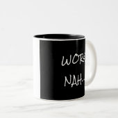 Funny Yes Boss Work Nah Zweifarbige Tasse (VorderseiteRechts)