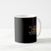 Funny Yes I Am Pregnant I Feel Fine Pregnancy New Kaffeetasse (VorderseiteRechts)