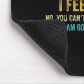 Funny Yes I Am Pregnant I Feel Fine Pregnancy New Mousepad (Ecke)