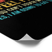 Funny Yes I Am Pregnant I Feel Fine Pregnancy New Poster (Ecke)