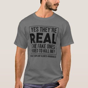 Funny Yes Sie sind echt   Niedliche Implantatanzei T-Shirt