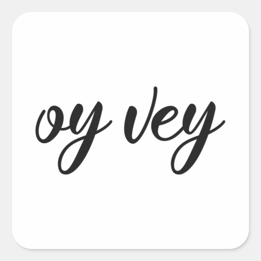 Funny Yiddish Phrase - Oy Vey, jüdisches Weihnacht Quadratischer Aufkleber (Vorderseite)