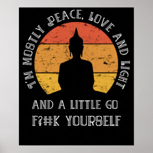 Funny Yoga Meditation Ich bin meistens Peace Sarca Poster