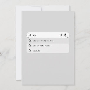 Funny you Auto-vervollständigen mich Valentinstag  Feiertagskarte
