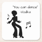 Funny "You can dance" (Wodka liegt) Rechteckiger Pappuntersetzer (Vorderseite)