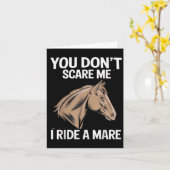 Funny You Don't E Me I Ride A Mare Cool Equestrian Karte (Gelbe Blume)