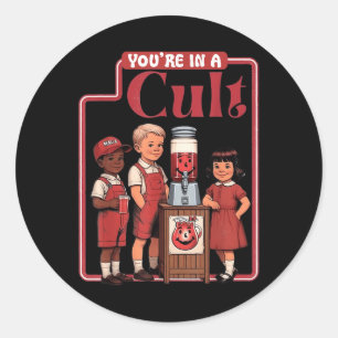 Funny You in a Cult Runder Aufkleber