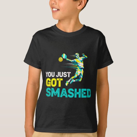 Funny "You just Got Smashed" Pickleball T-Shirt (Vorderseite)