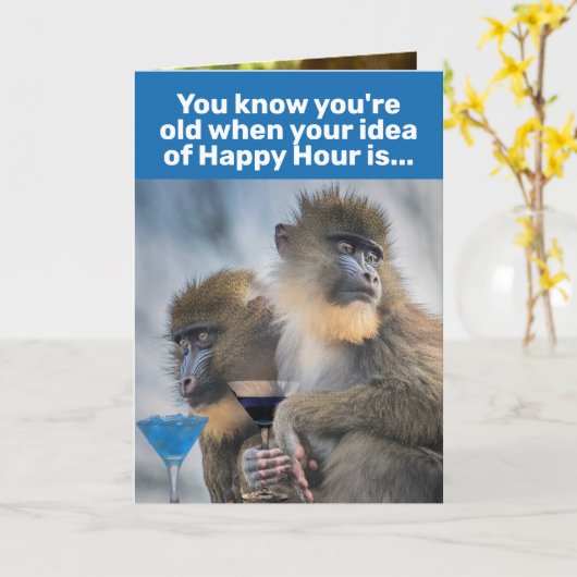 Funny You Know You're Old- Happy Hour Birthday Karte (Gelbe Blume)