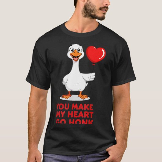 Funny You Make My Heart Go Honk Matching Valentine T-Shirt (Vorderseite)