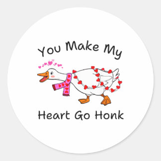 Funny You Make My Heart Go Honk Silly Goose Valent Runder Aufkleber