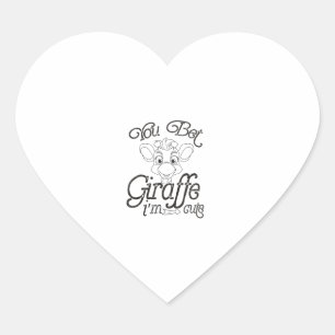 Funny You Wt Giraffe Ich bin Niedlich - Giraffe Lo Herz-Aufkleber