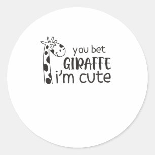 Funny You Wt Giraffe Ich bin Niedlich - Giraffe Lo Runder Aufkleber