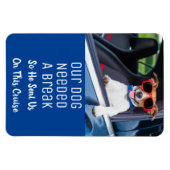 Funny Your Hund Foto Kabine Tür Kreuzfahrtschiff Magnet (Horizontal)