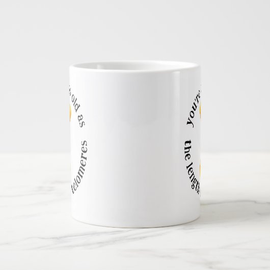Funny You're Only as Old as the Length of ... Jumbo-Tasse (Vorderseite)