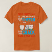 Funny Zahnarzt-Geschenk T-Shirt (Design vorne)