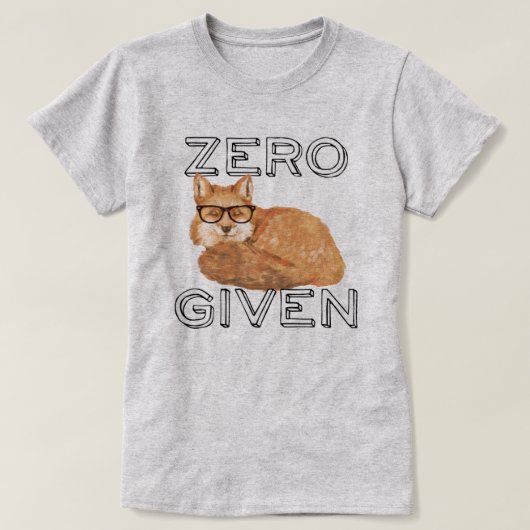 Funny Zero Fox gegeben T-Shirt (Design vorne)