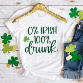 Funny Zero Percent Irish St. Patrick's Day T-Shirt