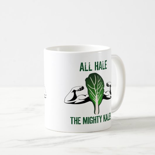 Funny Zitat All Hale die Mighty Kale Kaffeetasse (VorderseiteRechts)