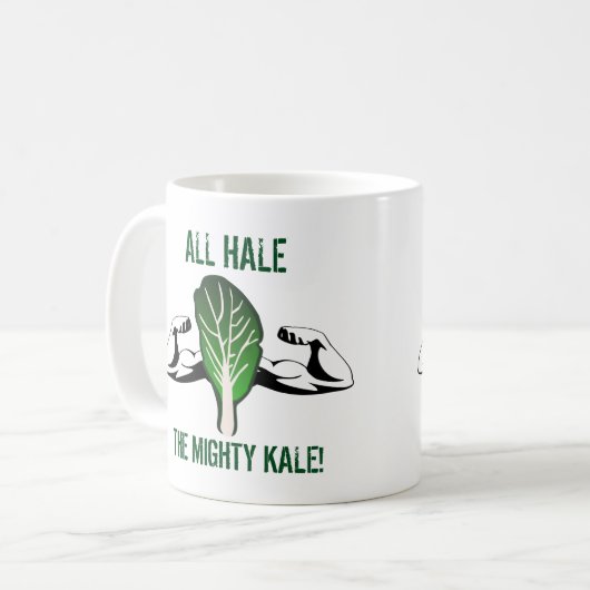 Funny Zitat All Hale die Mighty Kale Kaffeetasse (Vorderseite Links)