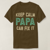 Funny Zitat Behalten Beruhigung Papa kann es repar T-Shirt (Design vorne)
