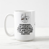 Funny Zitat (Coffein Meme, Joke, Custom Monogram Kaffeetasse (Links)