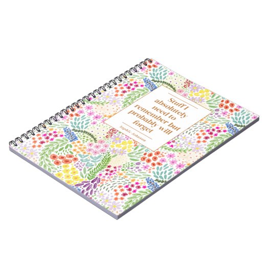 Funny Zitat denken Sie daran, florale Personalisie Notizblock (Linke Seite)