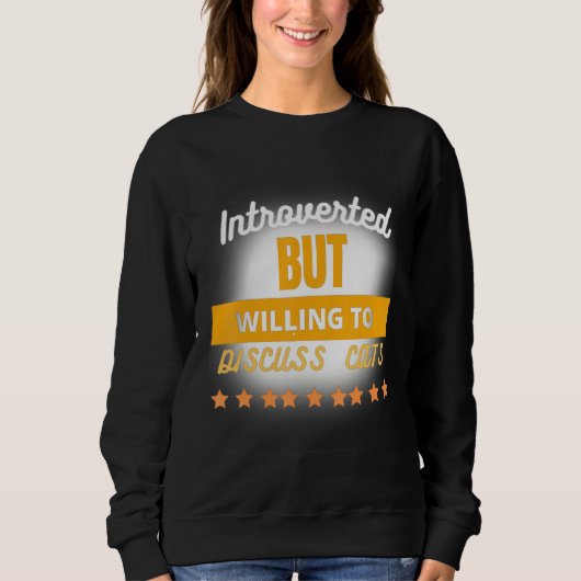 Funny Zitat eingeführt, aber willens zu diskutiere Sweatshirt (Vorderseite)