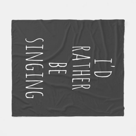 Funny Zitat für Singers Music Lovers Schwarz-weiß Fleecedecke (Vorderseite (Horizontal))