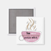 Funny Zitat für Teeliebhaber Illustrierter Cup Magnet (Vorderseite/Rückseite)