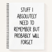 Funny Zitat für vergessene Leute zu tun, White Notizblock (Vorderseite)