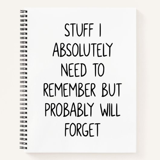 Funny Zitat für vergessene Leute zu tun, White Notizblock (Vorderseite)