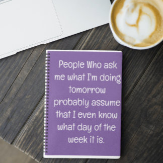 Funny Zitat für vergessene Menschen zu tun, um Spi Notizblock