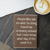 Funny Zitat für vergessene Menschen zu tun, um Spi Notizblock