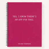 Funny Zitat gibt es eine App Magenta Notizblock (Vorderseite)