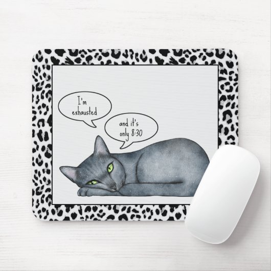 Funny Zitat Grau Russische blaue Katze Mousepad (Mit Mouse)