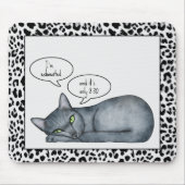 Funny Zitat Grau Russische blaue Katze Mousepad (Vorne)
